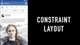 ConstraintLayout: Criando Layouts de Forma Simples no Android